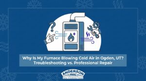 Why Is My Furnace Blowing Cold Air in Ogden, UT? Troubleshooting vs. Professional Repair &mdash; featured image